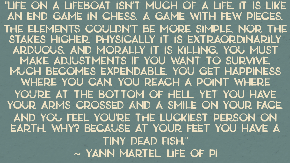 Quotable Quotes # 52: Life of Pi – The Pine-Scented Chronicles